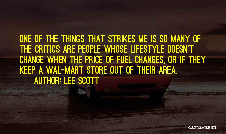 Lifestyle Change Quotes By Lee Scott