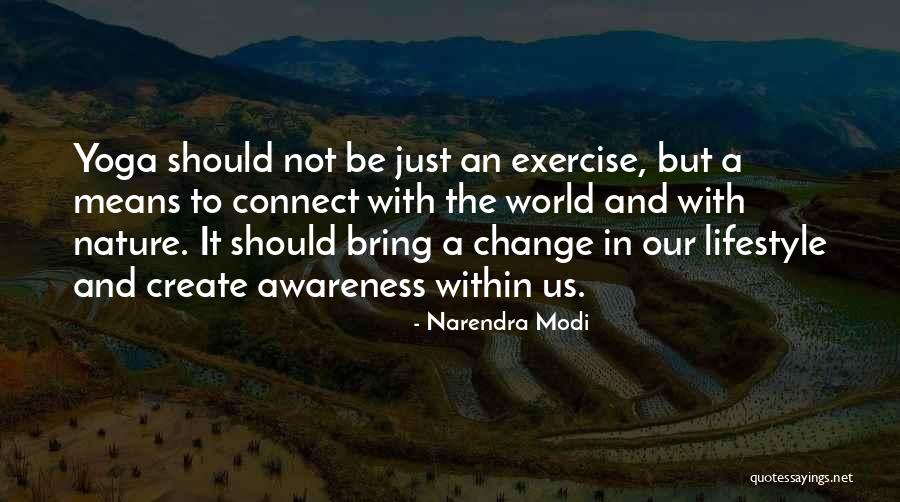 Lifestyle Change Quotes By Narendra Modi