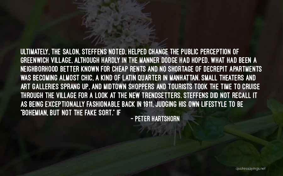 Lifestyle Change Quotes By Peter Hartshorn