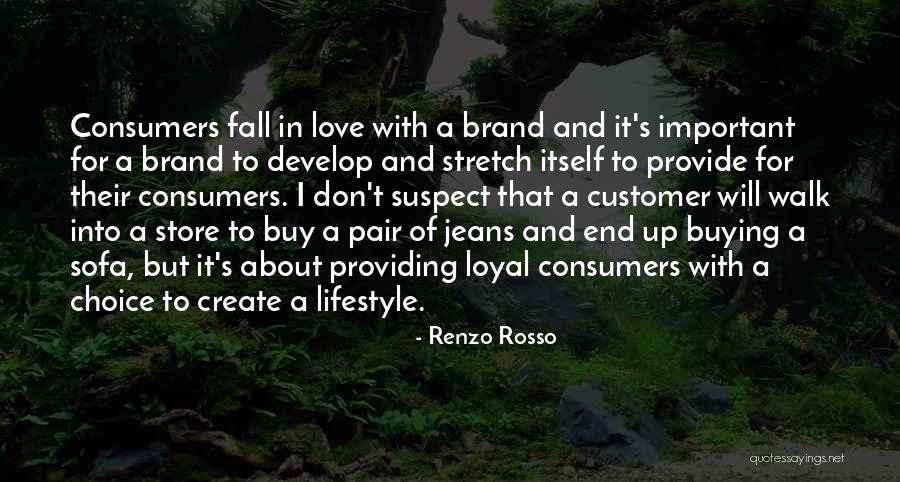 Lifestyle Choices Quotes By Renzo Rosso