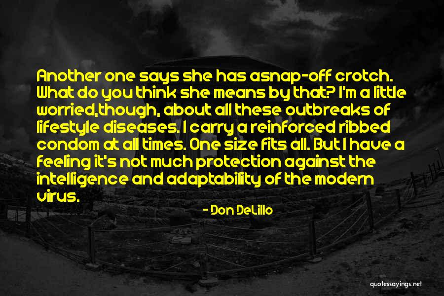 Lifestyle Diseases Quotes By Don DeLillo Lifestyle Diseases Quotes By Don DeLillo