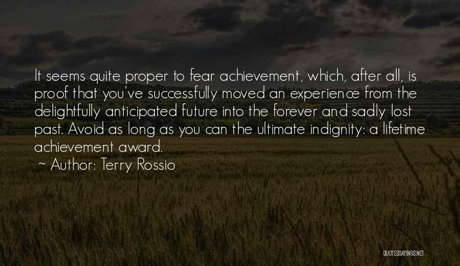 Lifetime Achievement Award Quotes By Terry Rossio