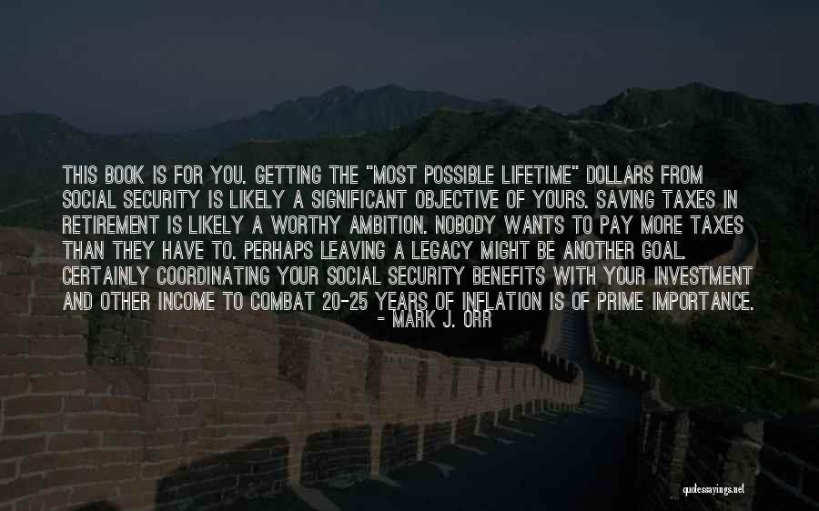 Lifetime Income Quotes By Mark J. Orr Lifetime Income Quotes By Mark J. Orr
