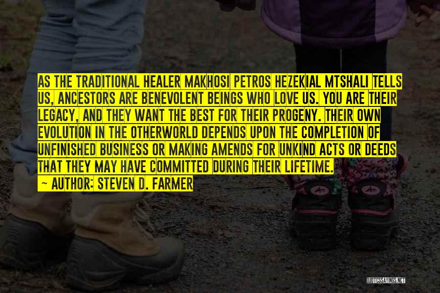 Lifetime Love Quotes By Steven D. Farmer