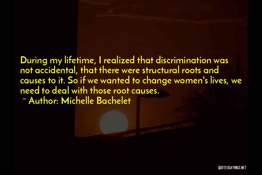 Lifetime Quotes By Michelle Bachelet