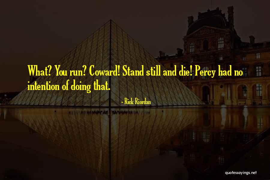 Liffey Valley Quotes By Rick Riordan
