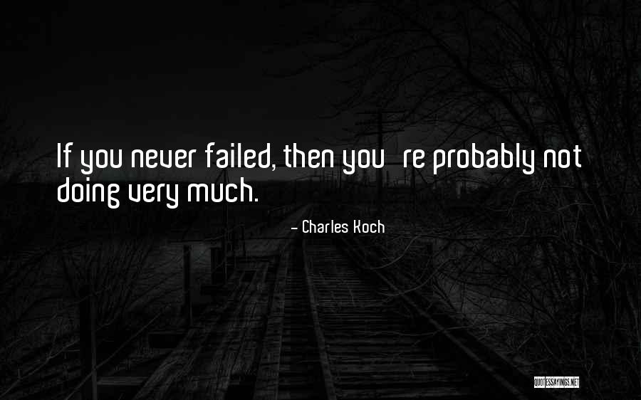 Liffeys Quotes By Charles Koch Liffeys Quotes By Charles Koch