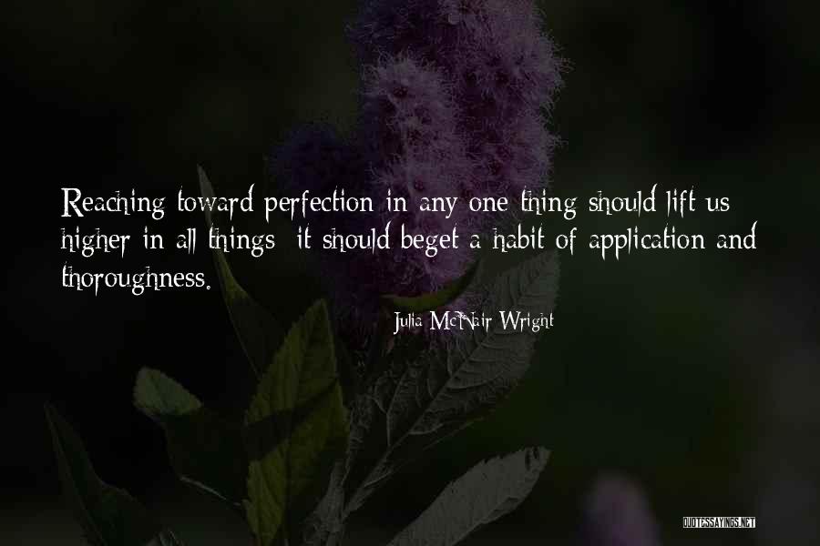 Lift Higher Quotes By Julia McNair Wright Lift Higher Quotes By Julia McNair Wright