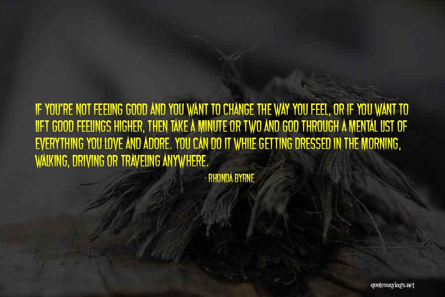 Lift Higher Quotes By Rhonda Byrne Lift Higher Quotes By Rhonda Byrne