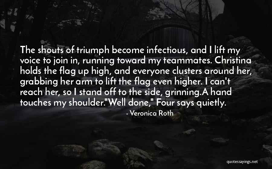 Lift Higher Quotes By Veronica Roth Lift Higher Quotes By Veronica Roth