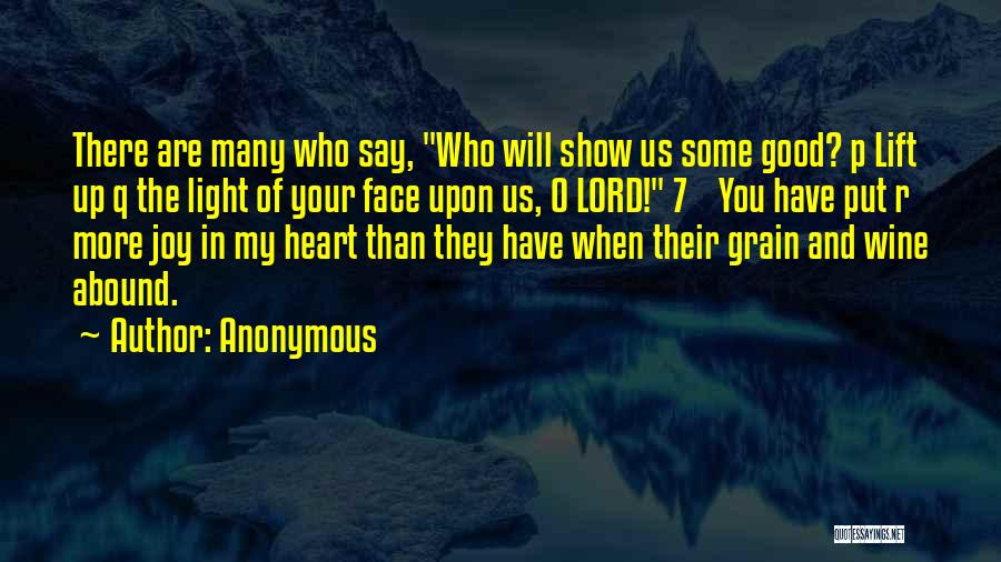 Lift Me Up Lord Quotes By Anonymous