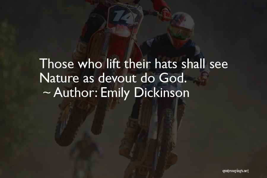 Lift Quotes By Emily Dickinson