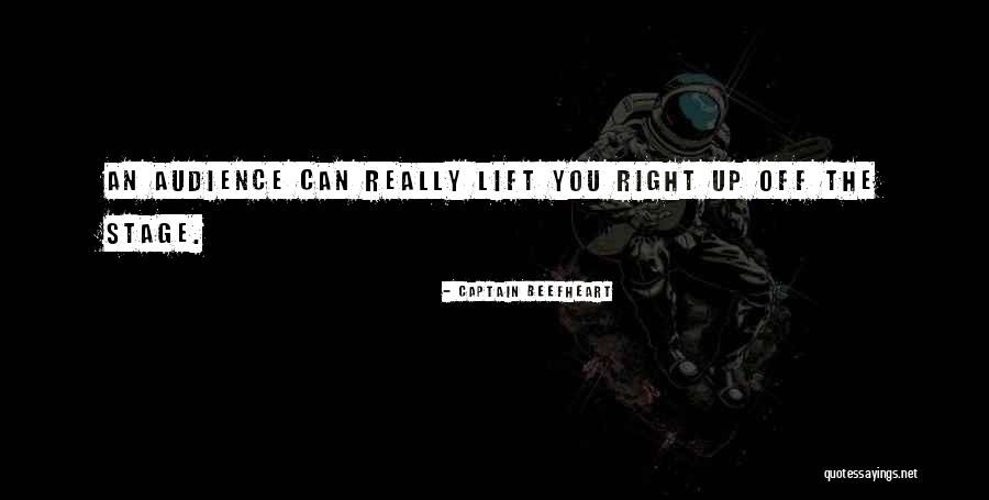Lift Up Quotes By Captain Beefheart Lift Up Quotes By Captain Beefheart