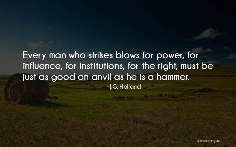 Liftes J T K Quotes By J.G. Holland Liftes J T K Quotes By J.G. Holland