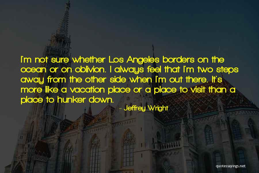 Liftes J T K Quotes By Jeffrey Wright Liftes J T K Quotes By Jeffrey Wright