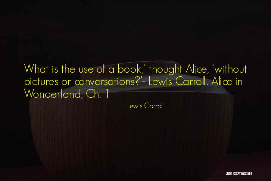 Liftes J T K Quotes By Lewis Carroll Liftes J T K Quotes By Lewis Carroll