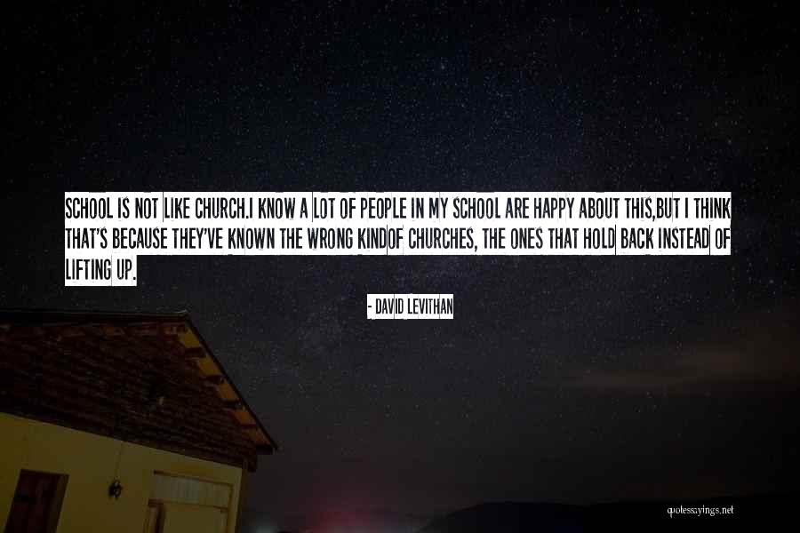 Lifting Others Quotes By David Levithan Lifting Others Quotes By David Levithan