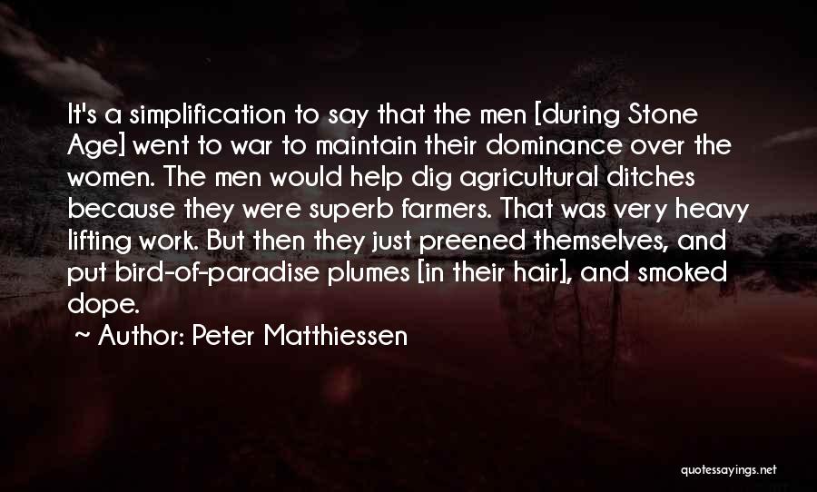 Lifting Quotes By Peter Matthiessen