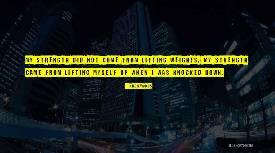 Lifting Weights Quotes By Anonymous Lifting Weights Quotes By Anonymous