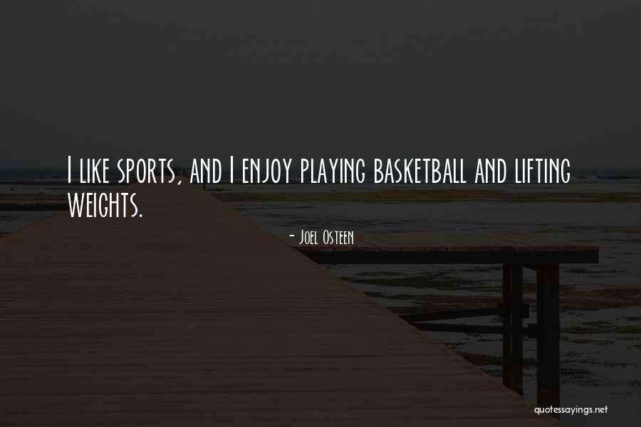Lifting Weights Quotes By Joel Osteen Lifting Weights Quotes By Joel Osteen