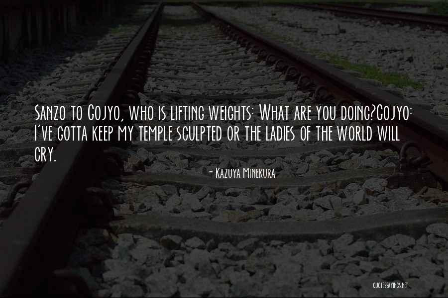 Lifting Weights Quotes By Kazuya Minekura Lifting Weights Quotes By Kazuya Minekura