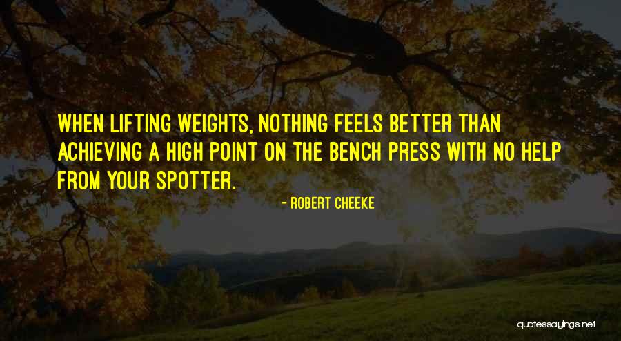 Lifting Weights Quotes By Robert Cheeke