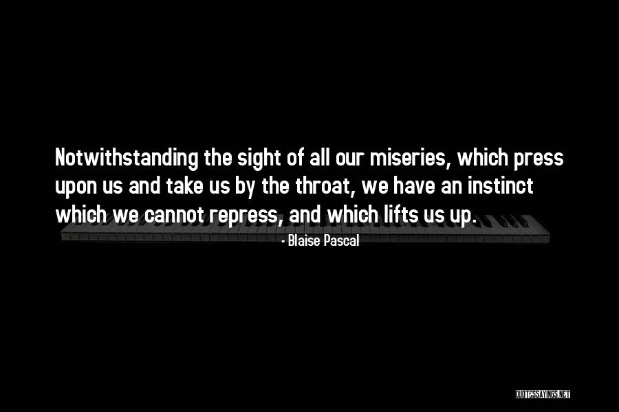 Lifts Quotes By Blaise Pascal