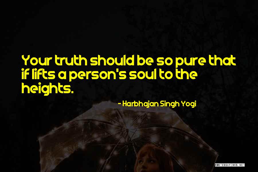 Lifts Quotes By Harbhajan Singh Yogi