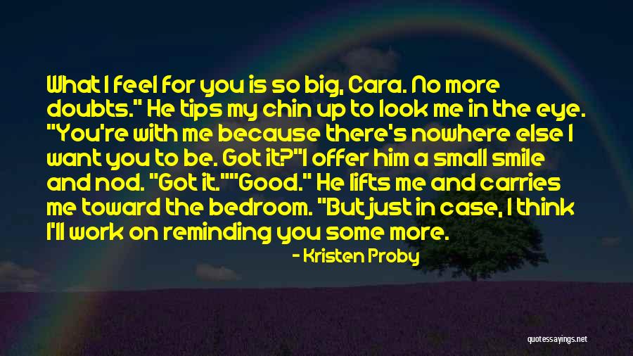 Lifts Quotes By Kristen Proby