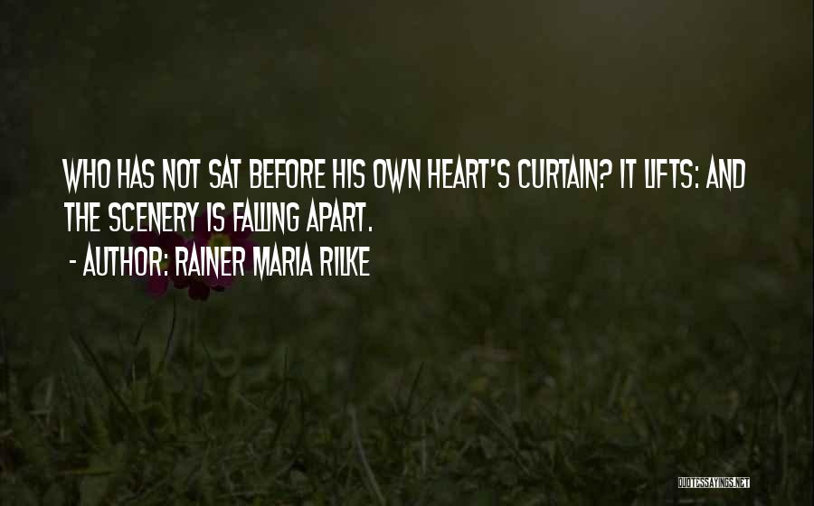 Lifts Quotes By Rainer Maria Rilke