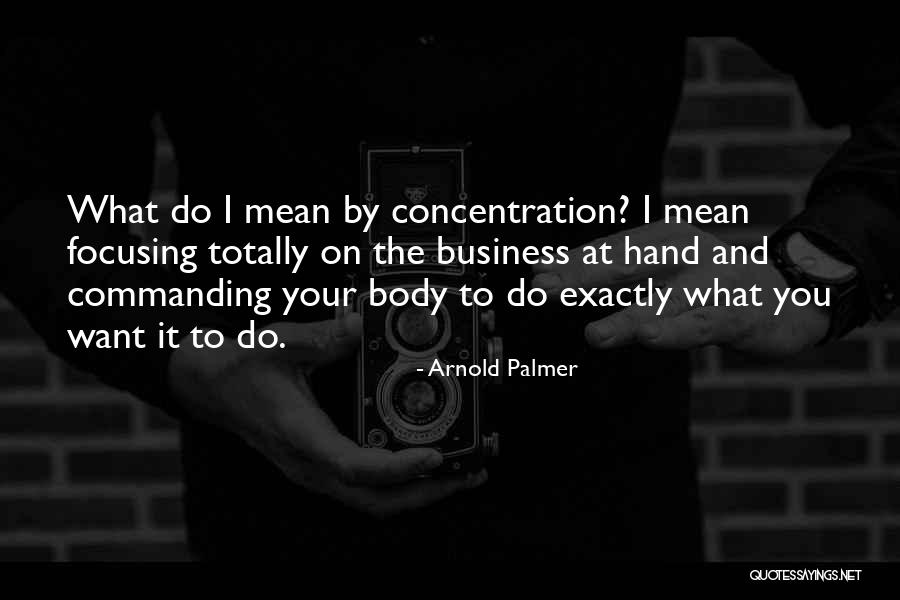 Ligaes Quimicas Quotes By Arnold Palmer Ligaes Quimicas Quotes By Arnold Palmer