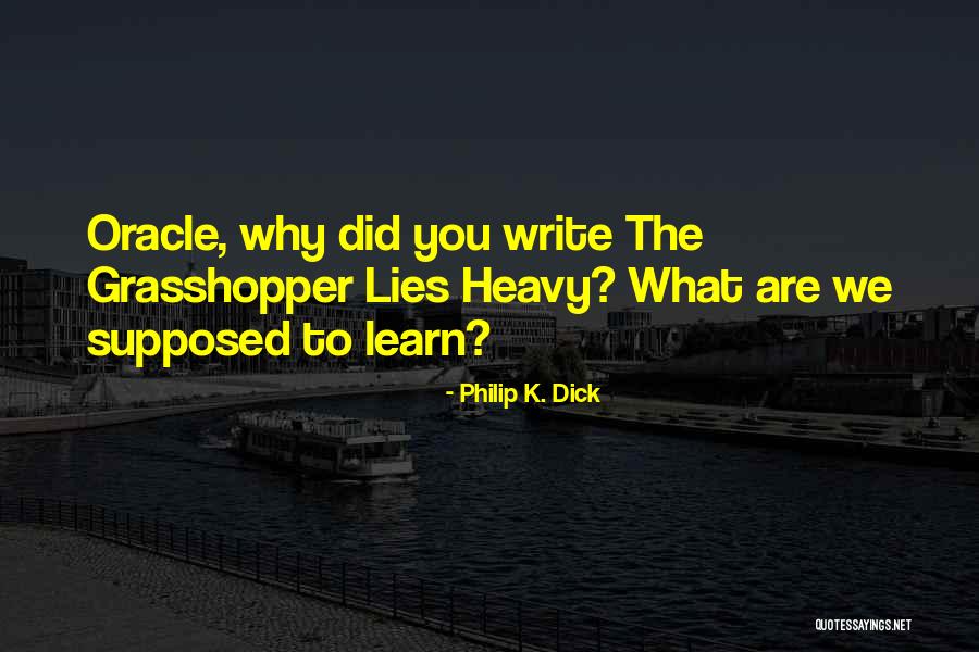 Ligao City Quotes By Philip K. Dick Ligao City Quotes By Philip K. Dick