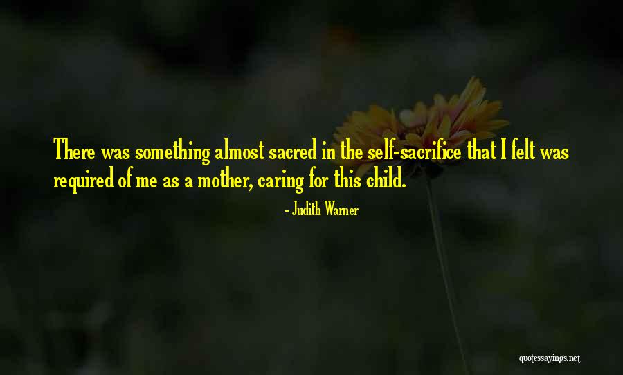Ligawa Quotes By Judith Warner Ligawa Quotes By Judith Warner