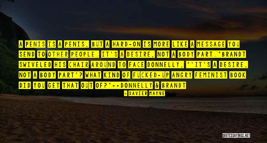 Ligeramente Definicion Quotes By Xavier Mayne Ligeramente Definicion Quotes By Xavier Mayne
