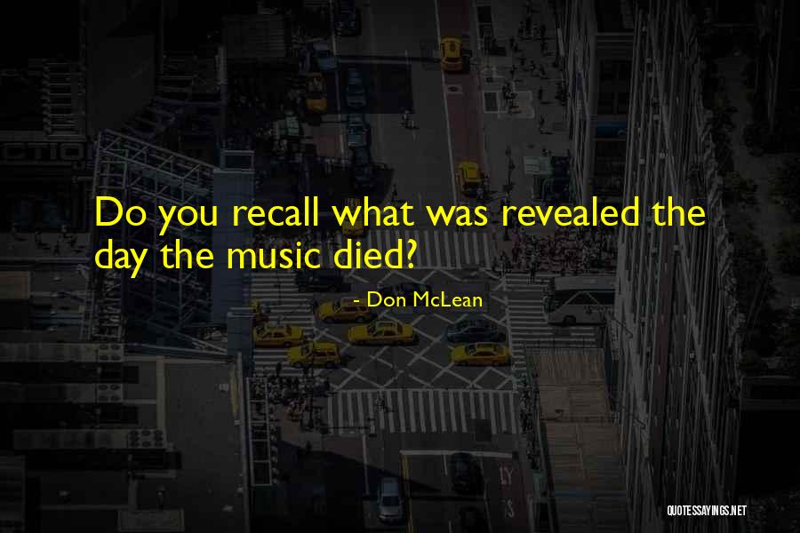 Ligereza Arquitectura Quotes By Don McLean Ligereza Arquitectura Quotes By Don McLean