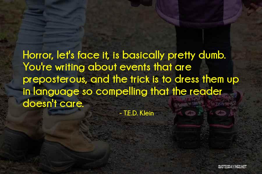 Ligereza Definicion Quotes By T.E.D. Klein Ligereza Definicion Quotes By T.E.D. Klein