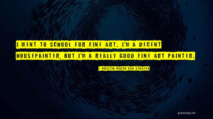 Ligereza Quotes By Kristin Bauer Van Straten Ligereza Quotes By Kristin Bauer Van Straten