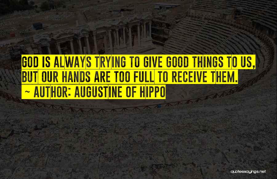 Ligeros Ropa Quotes By Augustine Of Hippo