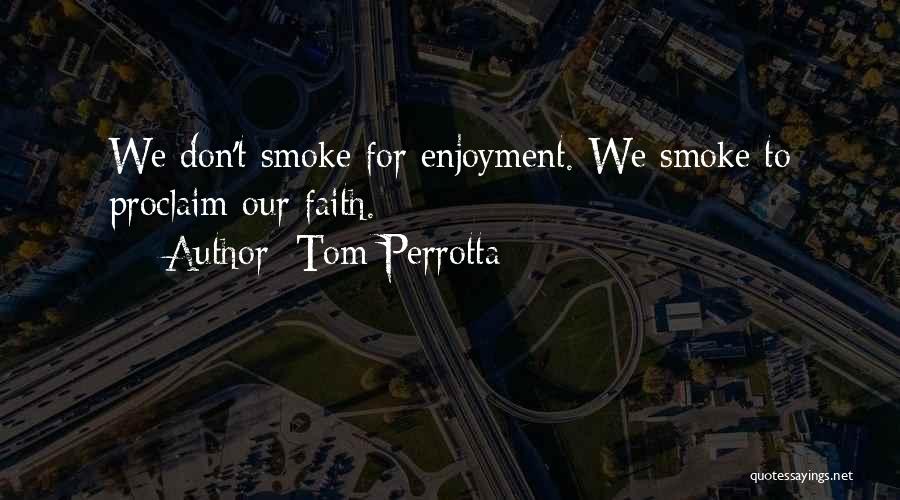 Ligeros Ropa Quotes By Tom Perrotta