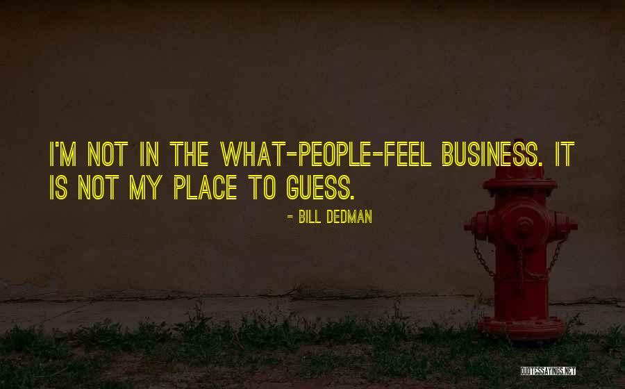 Ligeros Stavros Quotes By Bill Dedman Ligeros Stavros Quotes By Bill Dedman