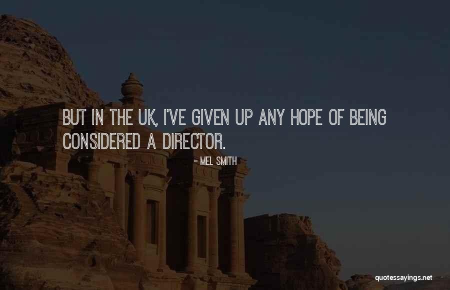Ligeros Stavros Quotes By Mel Smith Ligeros Stavros Quotes By Mel Smith