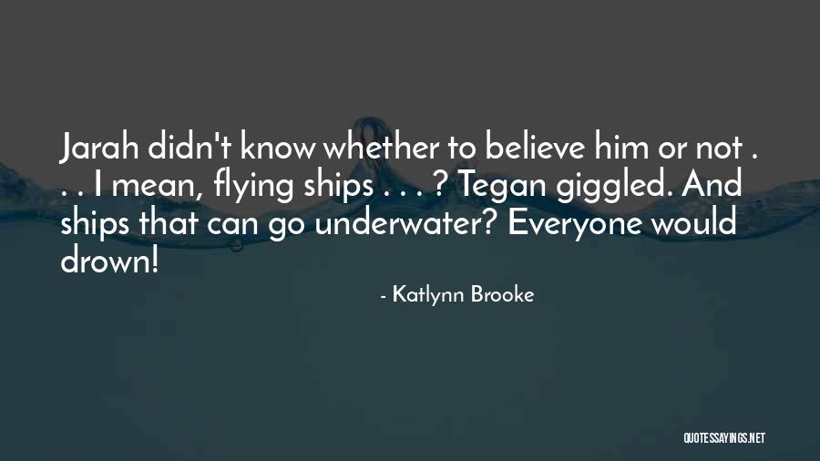 Liggende Pagina Quotes By Katlynn Brooke Liggende Pagina Quotes By Katlynn Brooke