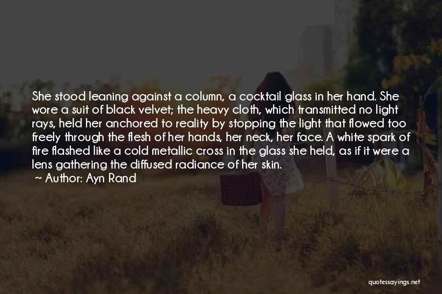 Light A Spark Quotes By Ayn Rand