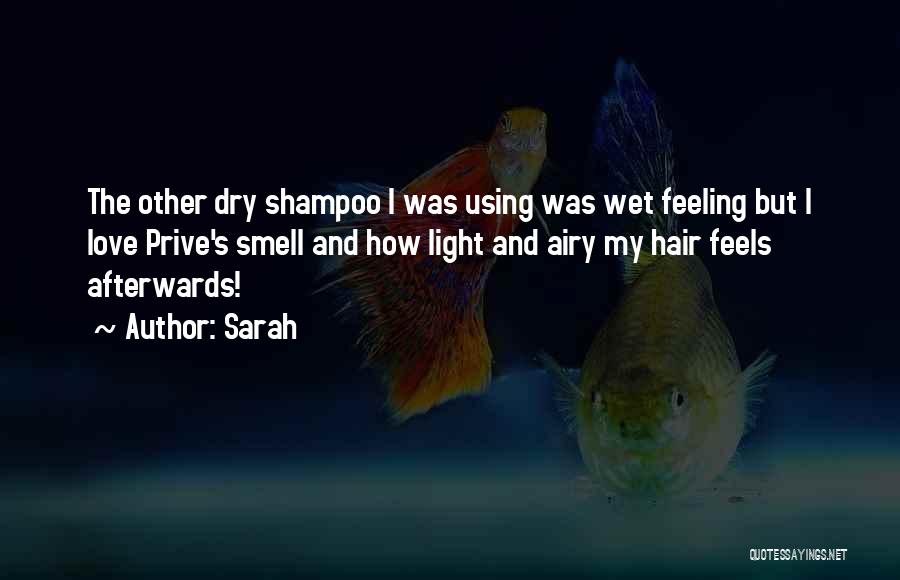 Light And Airy Quotes By Sarah