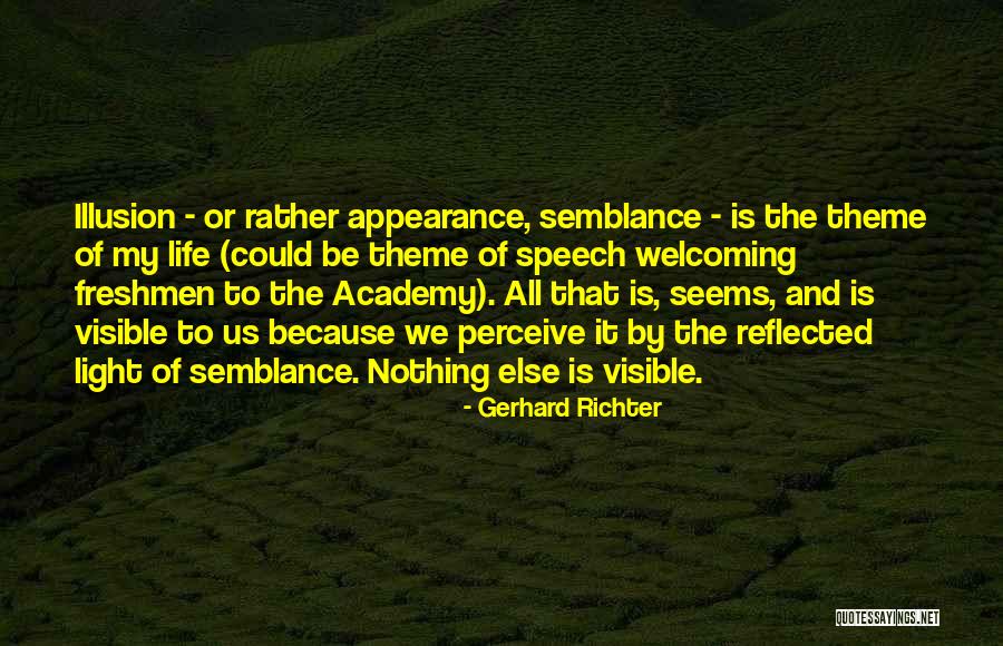 Light And Art Quotes By Gerhard Richter Light And Art Quotes By Gerhard Richter