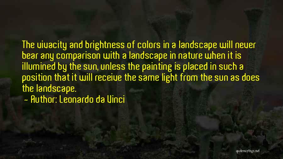 Light And Color Quotes By Leonardo Da Vinci