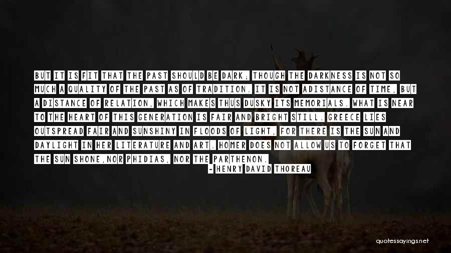 Light And Dark In Heart Of Darkness Quotes By Henry David Thoreau Light And Dark In Heart Of Darkness Quotes By Henry David Thoreau