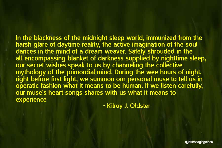 Light And Darkness In Heart Of Darkness Quotes By Kilroy J. Oldster