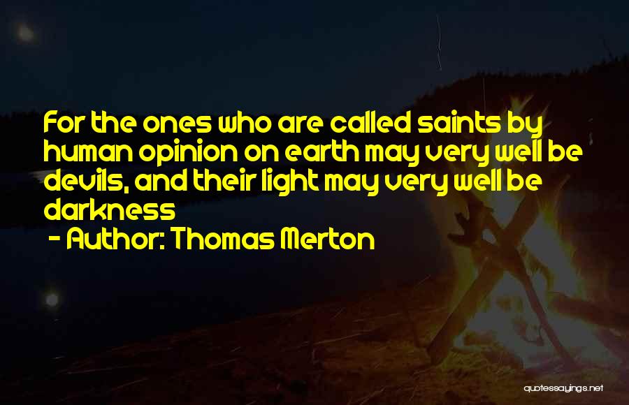 Light And Darkness Quotes By Thomas Merton