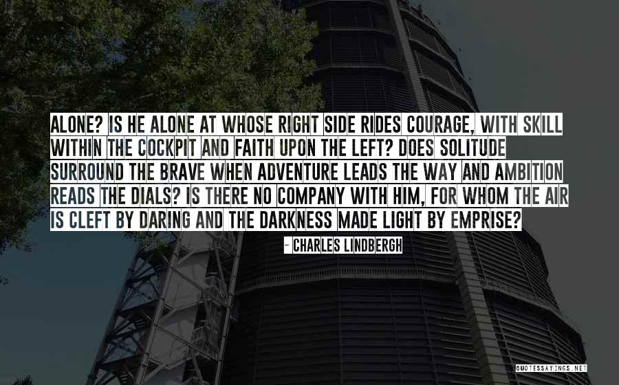 Light And Darkness Within Quotes By Charles Lindbergh Light And Darkness Within Quotes By Charles Lindbergh
